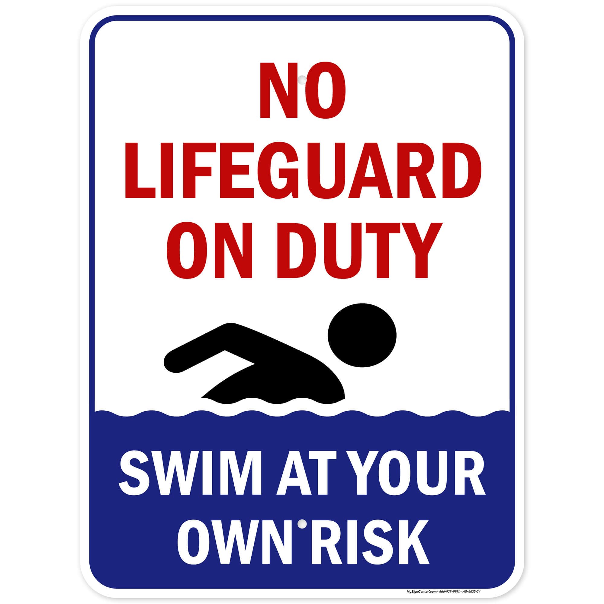 No Lifeguard On Duty Sign, 18x24 Inches, Rust Free .063 Aluminum, Fade Resistant, Made in USA by My Sign Center