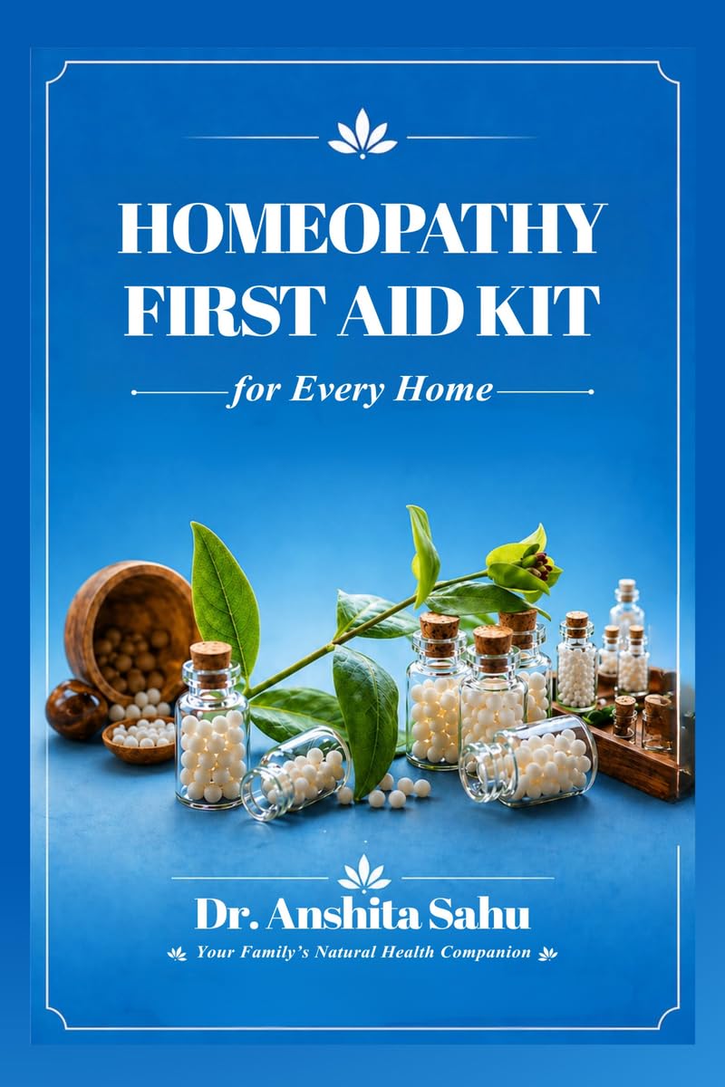 Homeopathy First Aid Kit for Every Home