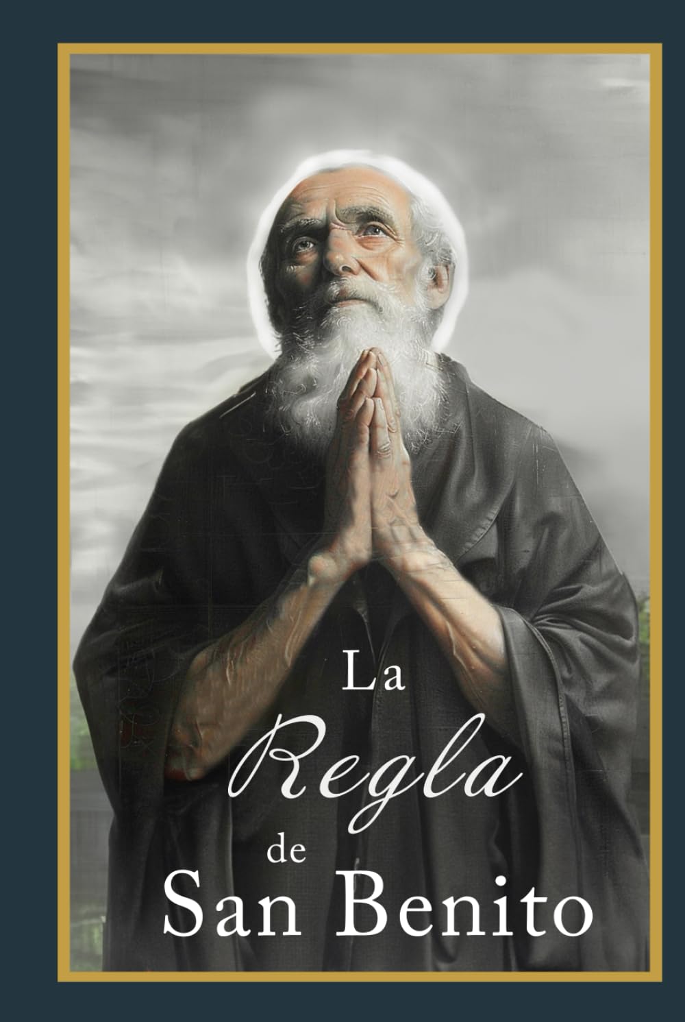 La Regla de San Benito