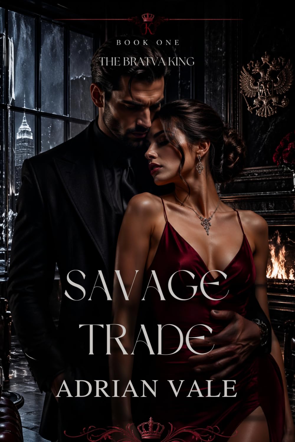 Savage Trade: 1 (The Bratva King)