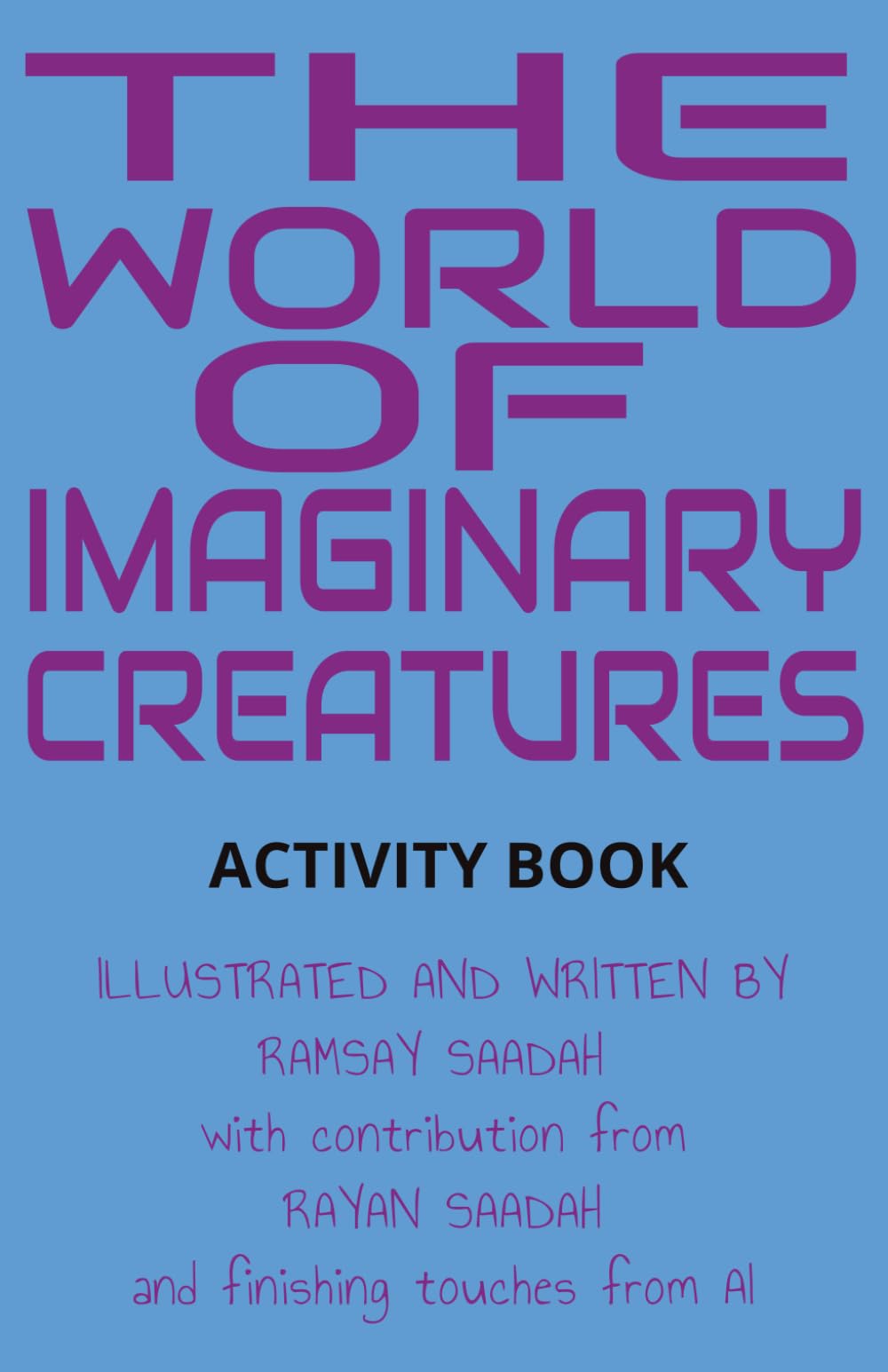 The World of Imaginary Creatures: Activity Book