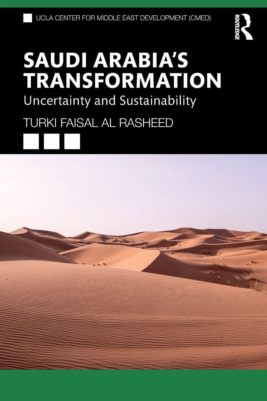 Saudi Arabia's Transformation : Uncertainty and Sustainability