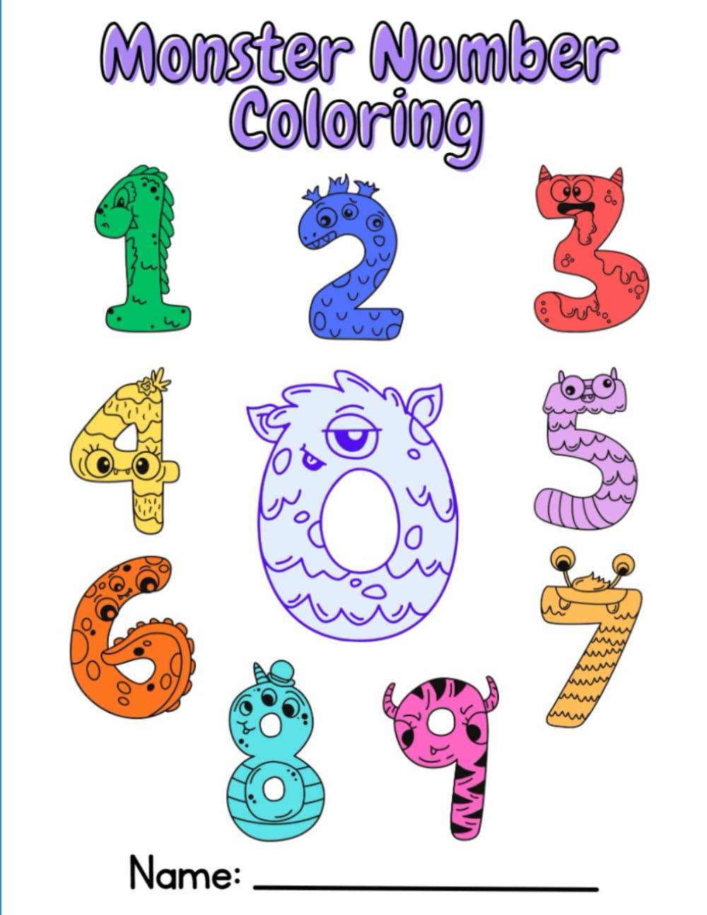Monster Number Coloring Book: A coloring bookof numbers that look like monsters