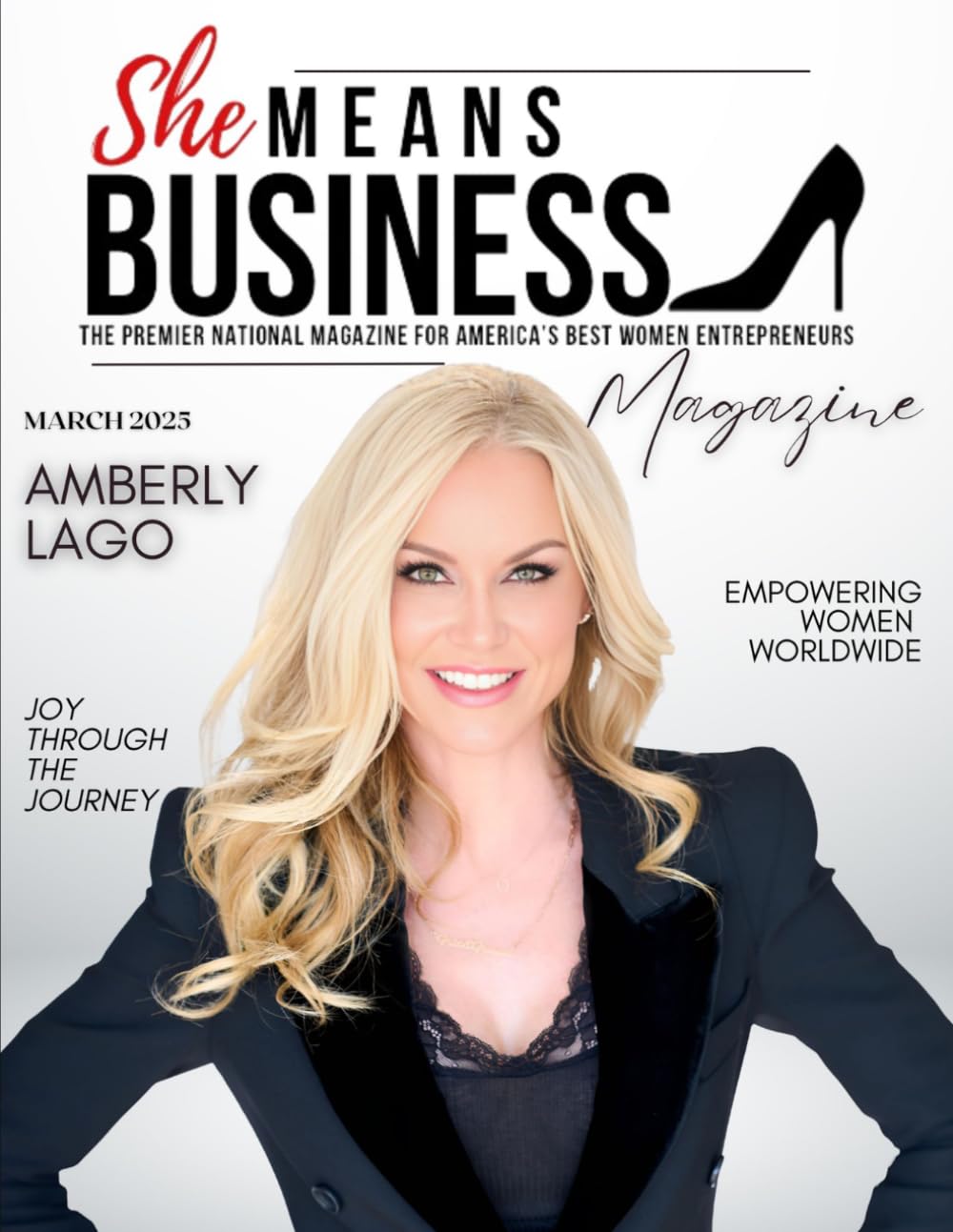 She Means Business Magazine: featuring Amberly Lago