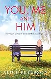  You, Me and Him (English Edition)