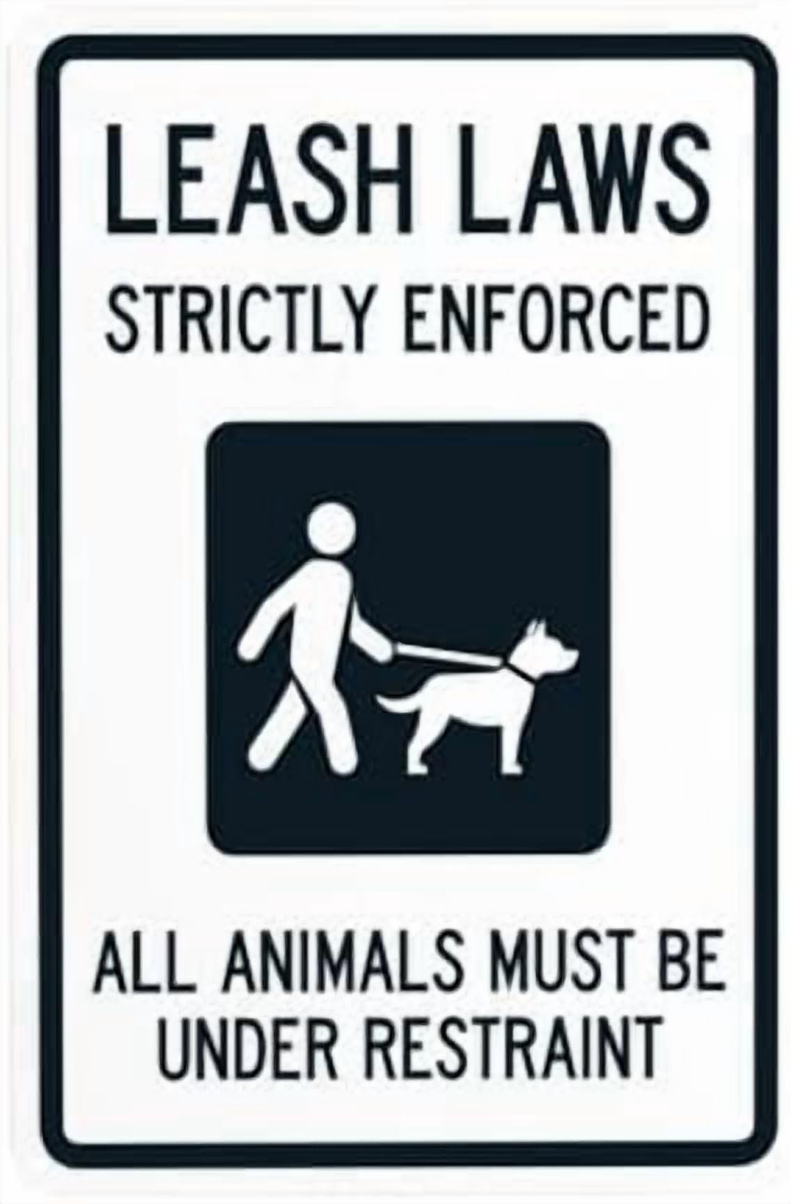 (2-Pack) Metal Tin Sign Leash Laws Strictly Enforced All Animals Must be Under Restraint Warning Sign, Dog Leash Signs for Home Garage Street Wall Caution Custom Decor 8 x 12 Inch