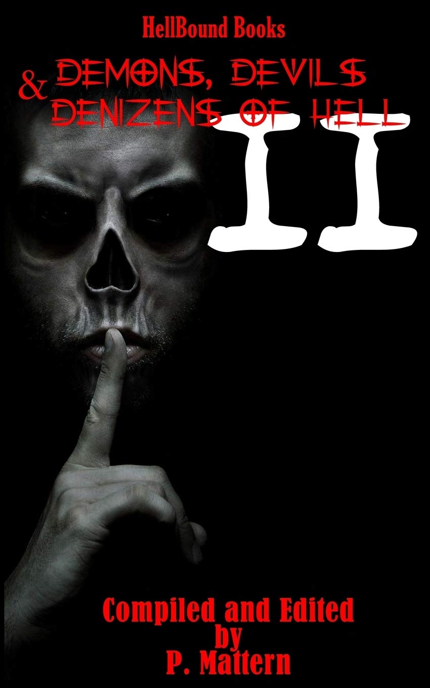 James H LongmoreDemons, Devils and Denizens of Hell Volume 2