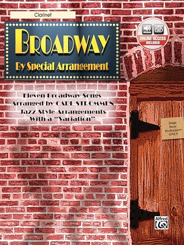 Broadway By Special Arrangement: Clarinet
