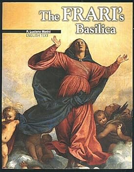 Paperback The Frari's Basilica (English Text) Book