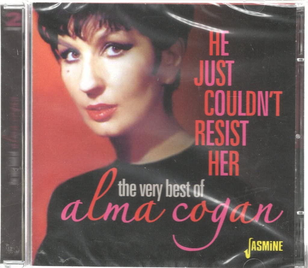 The Very Best of Alma Cogan - He Just Couldn't Resist Her