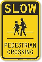 SmartSign "Slow - Pedestrian Crossing" Sign | 12" x 18" 3M Engineer Grade Reflective Aluminum