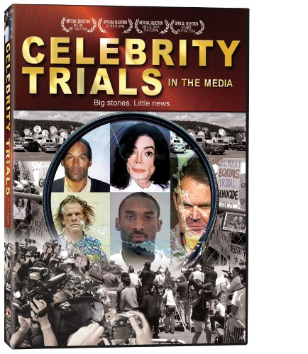 Celebrity Trials in the Media