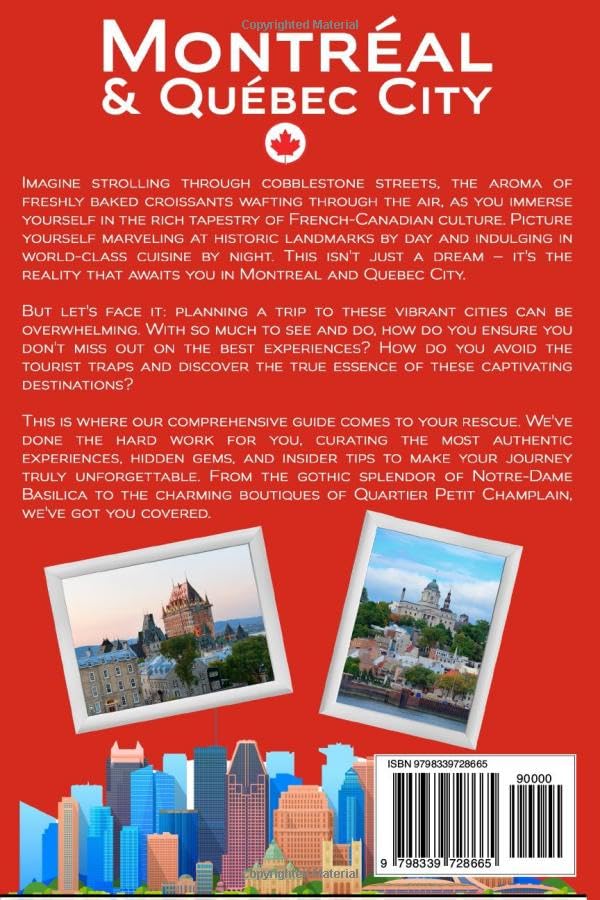 Montreal and Quebec City Travel Guide: The Ultimate Guide to Hidden Gems and Cultural Experiences - A Curated Adventure Through Historic Landmarks and Breathtaking Day Trips - Image 2