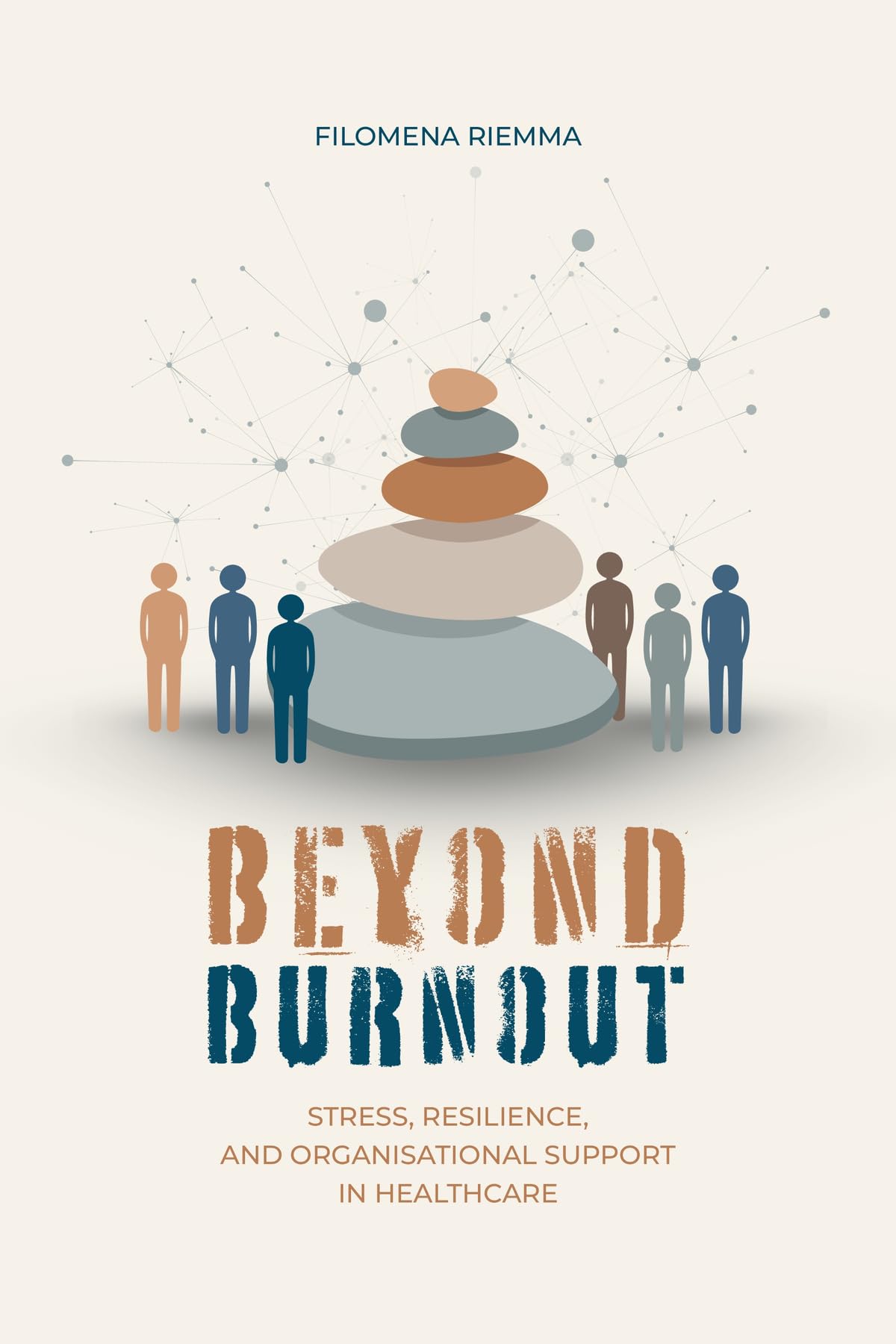 Beyond Burnout: Stress, Resilience, and Organisational Support in Healthcare