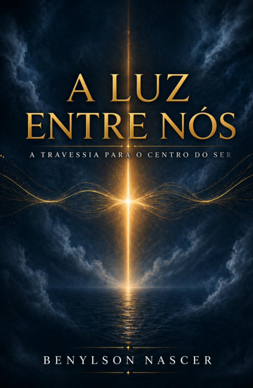 A Luz Entre Nós