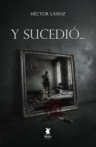 Y sucedió
