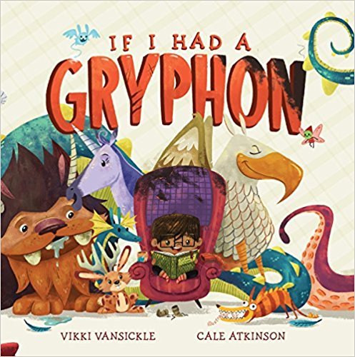 If I Had A Gryphon 1338277936 Book Cover