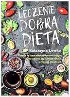 Leczenie dobrą dietą 8380593200 Book Cover