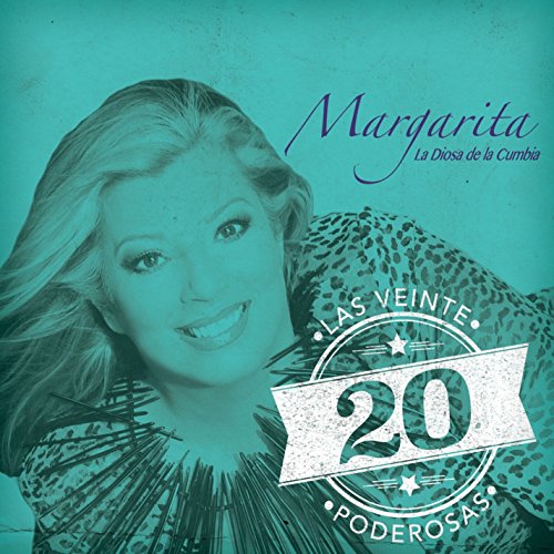Las 20 Poderosas (USA) Margarita La Diosa De La Cumbia Digital Music