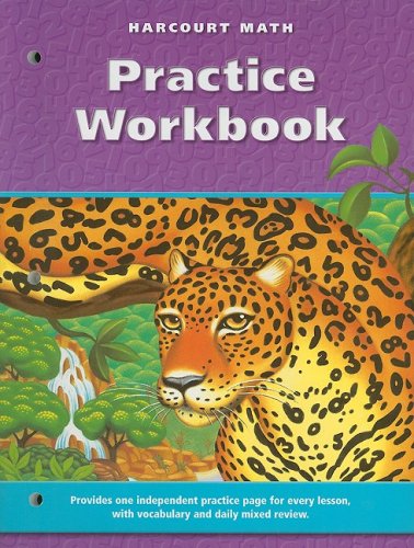 Harcourt School Publishers Math: Practice Workbook Grade 6