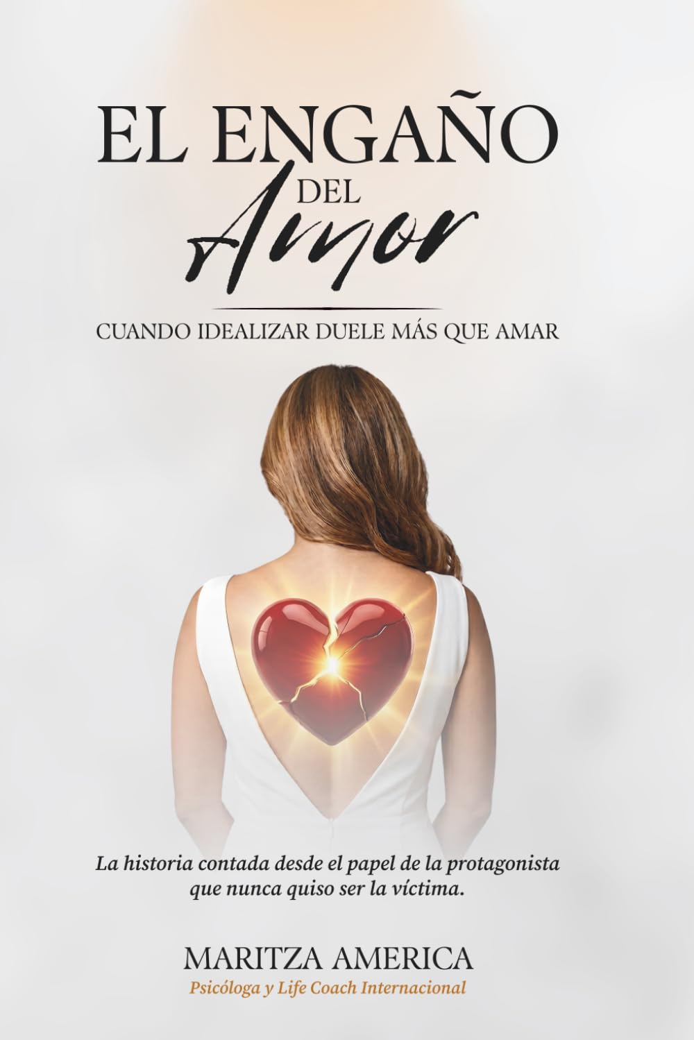 EL ENGAÑO DEL AMOR