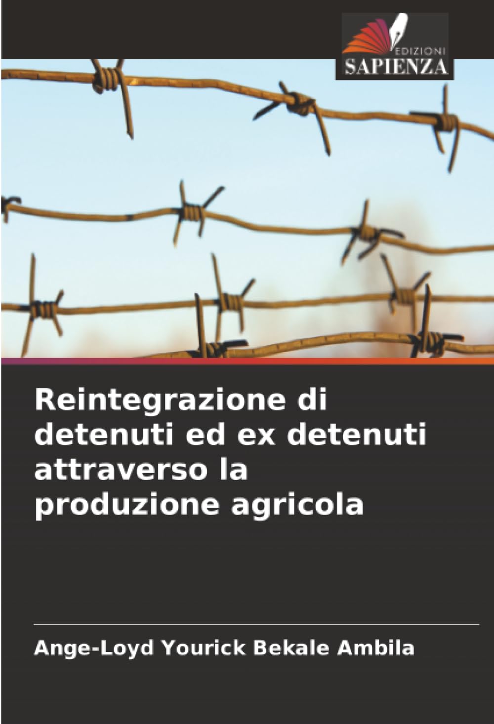 Reintegrazione di detenuti ed ex detenuti attraverso la produzione agricola