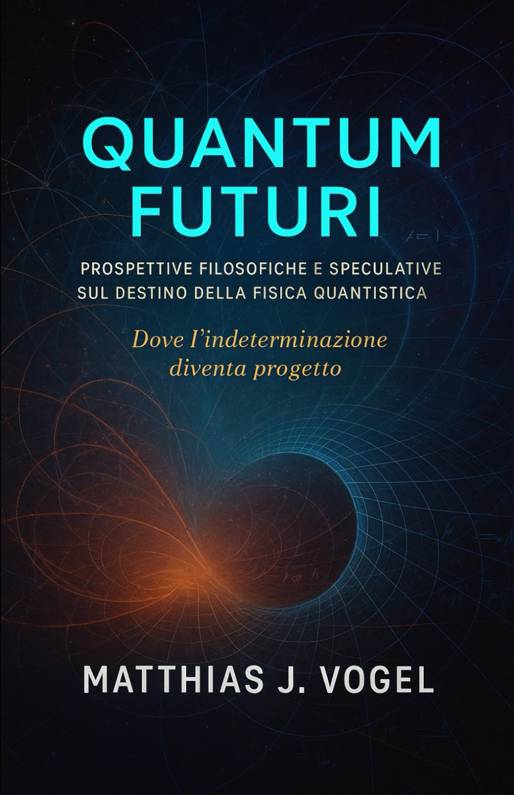 Quantum Futuri: Prospettive filosofiche e speculative sul destino della fisica quantistica