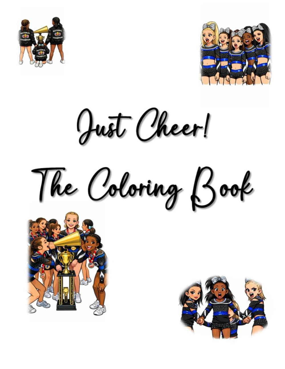 Just Cheer! The Coloring Book