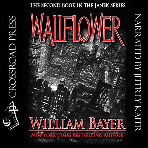 Wallflower A Janek Series Novel, Book 2 (Audio Download) William