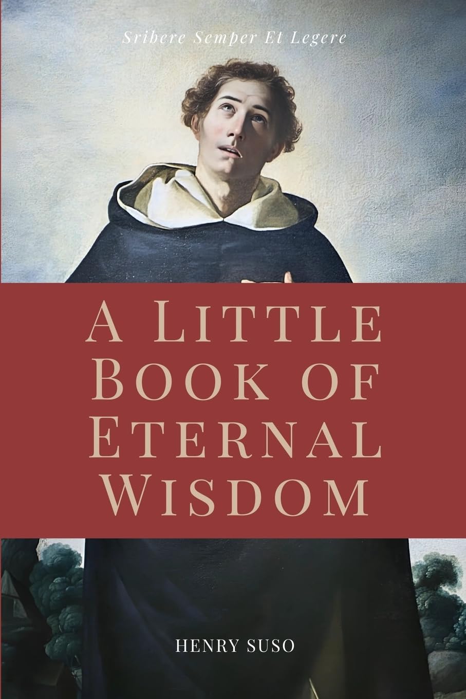A Little Book of Eternal Wisdom: Easy to Read Layout