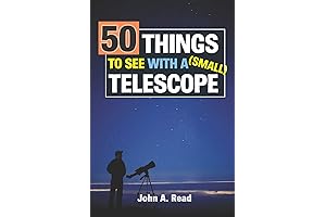 110 Amazing Things to See with a Small Telescope