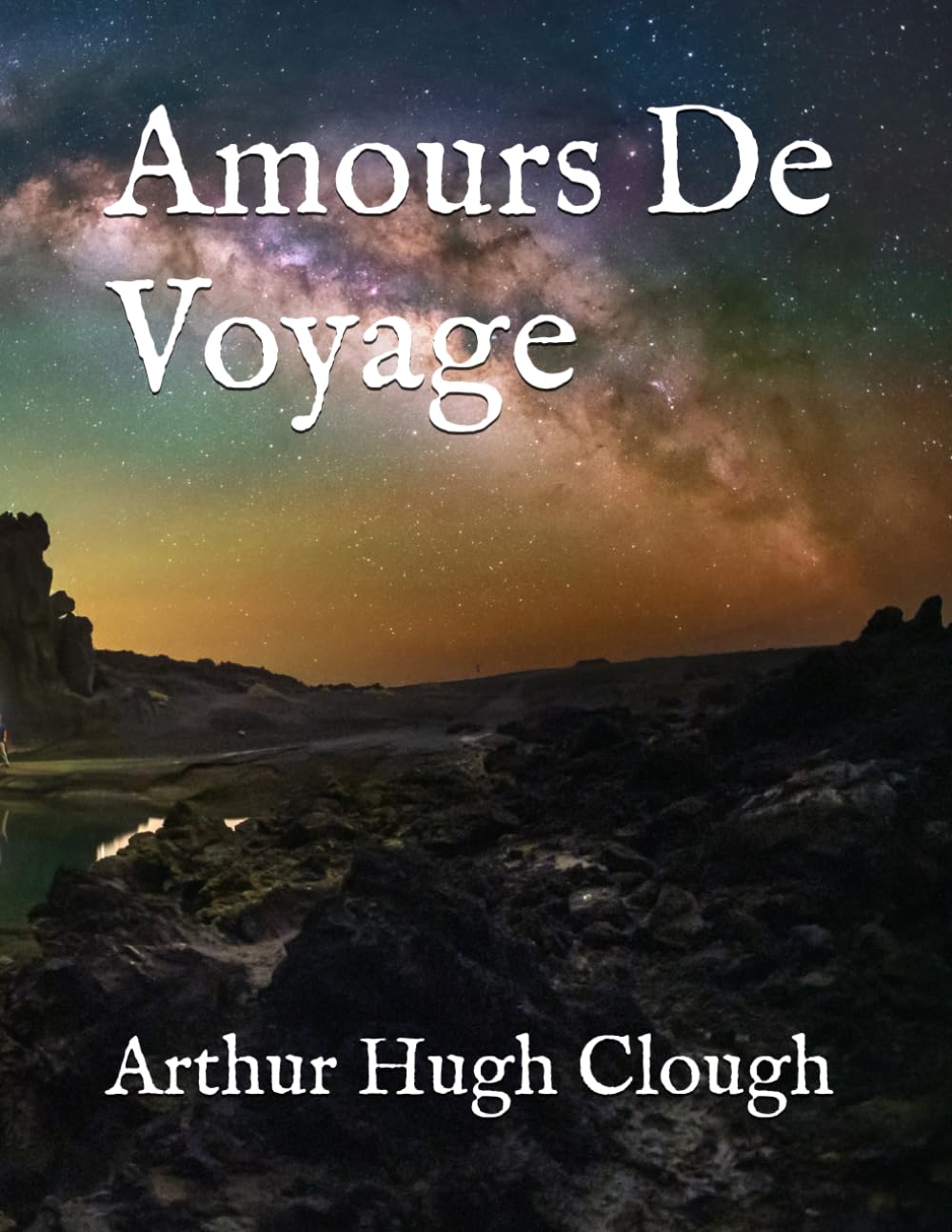 Amours De Voyage