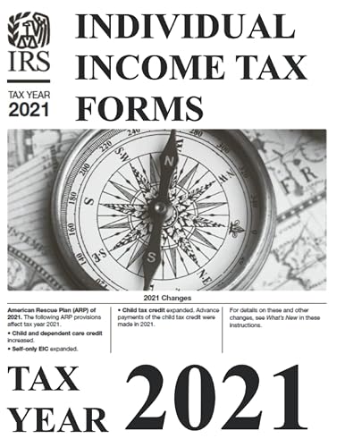 Individual Income Tax Forms: Tax Year 2021