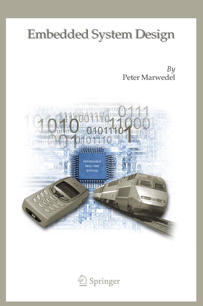 Embedded System Design: Embedded Systems Foundations of Cyber-Physical Systems， and the Internet of Things [ハードカバー] Marwedel， Peter Embedded System Design: Peter Marwedel: 9780387292373