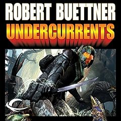 Undercurrents Audiolibro Por Robert Buettner arte de portada