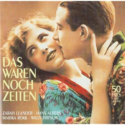 (Doppel-CD mit 50 Titeln aus der damaligen Zeit) Marika R&ouml;kk, Walter Ludwig, Paul H&ouml;rbiger und weitere diverse Interpreten