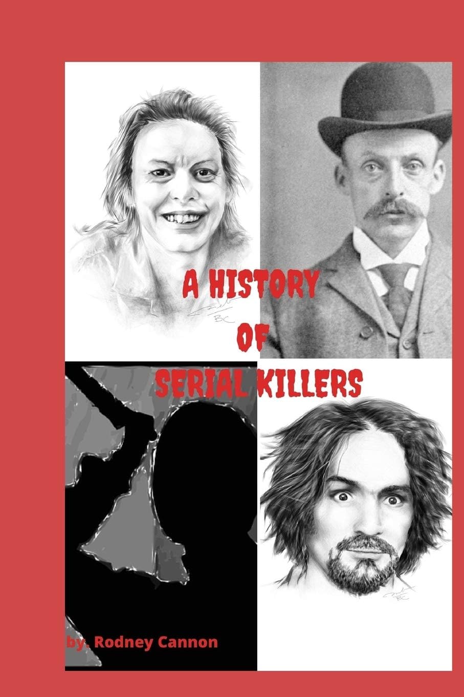 A history of Serial Killers: 5 Volume collection