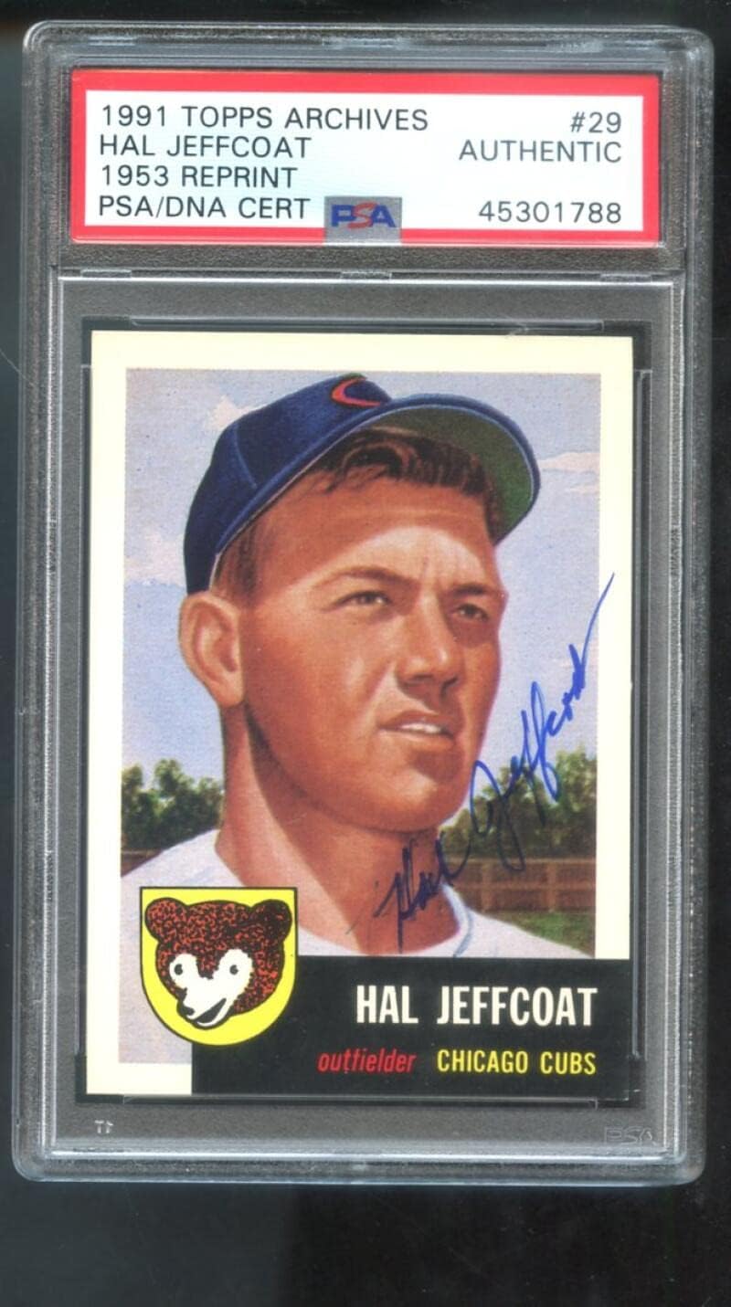 1991 Topps Archives 1953#29 Hal Jeffcoat Signed Autographed Autograph Auto PSA PSA/DNA COA Baseball Card