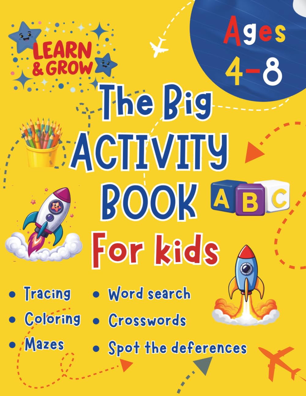 The Big Activity book for kids: Tracing • Coloring • Mazes • Word Search • Crosswords • Spot the Difference