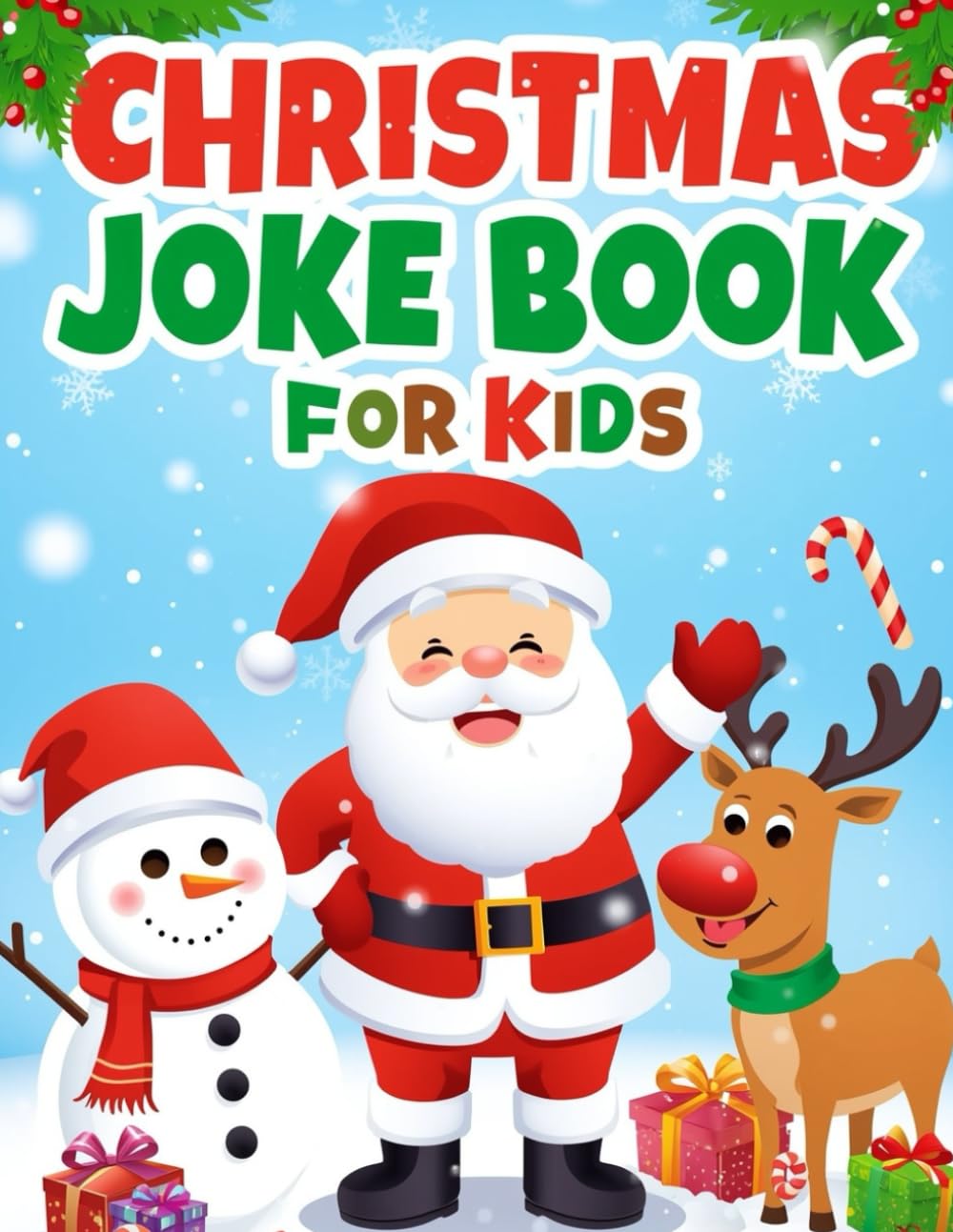 Christmas Joke Book for Kids :Funny Holiday Jokes for Ages 4–12