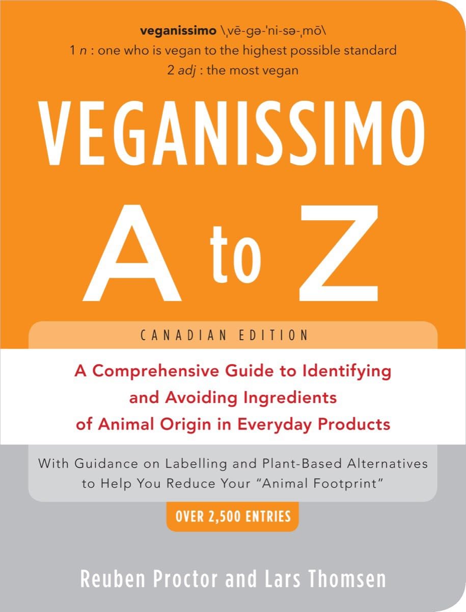 Buy Veganissimo a to Z: A Comprehensive Guide to Identifying and Avoiding Ingredients of Animal Origin in Everyday Products — BookShops.in