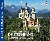 Kultur- und Bilderreise durch Deutschland - Germany L' Allemagne. Germany. L' Allemagne - Texte in Deutsch/Englisch/Französisch: Germany. L' Allemagne 3929932946 Book Cover