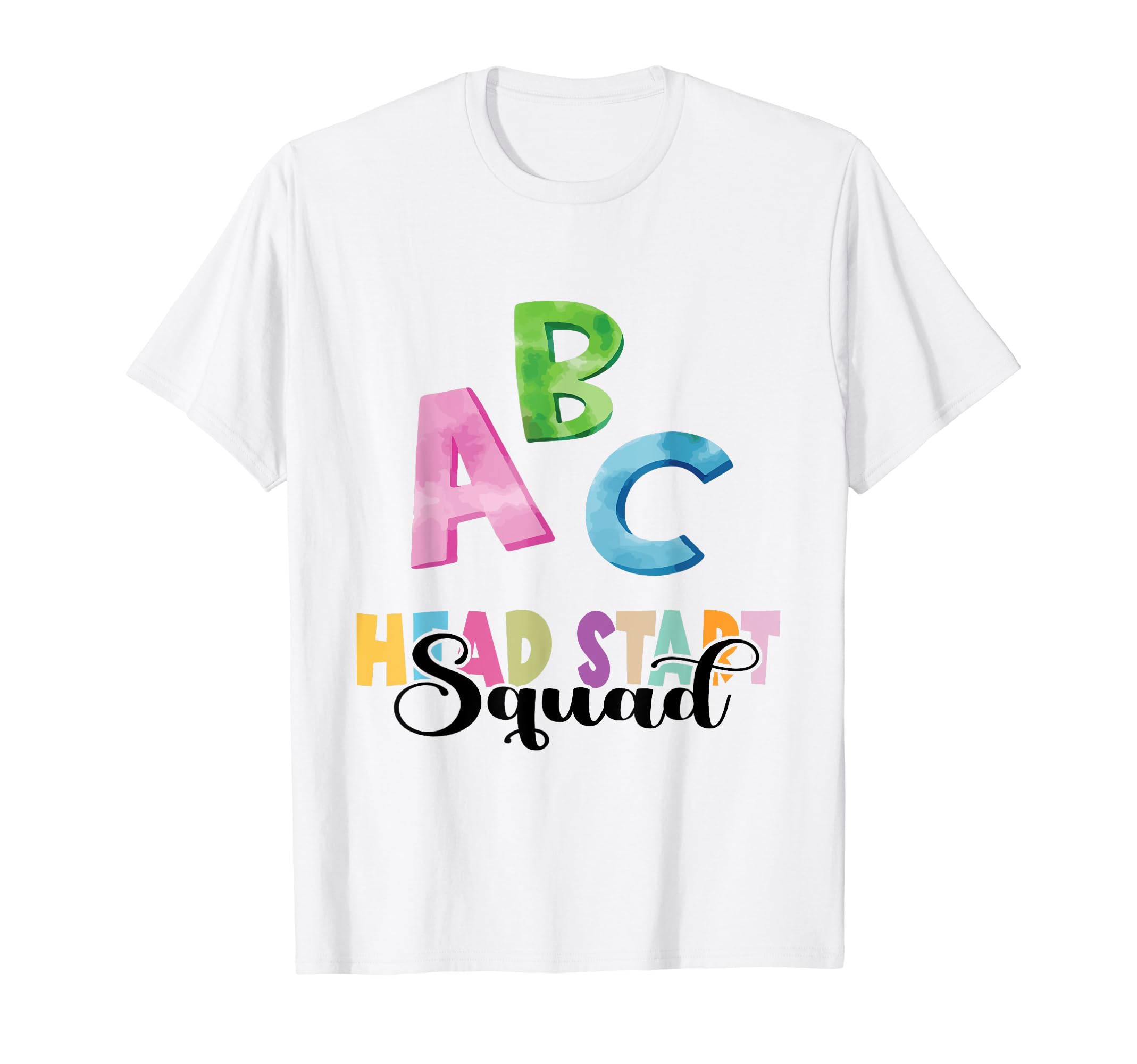 Head Start Teacher Squad ABC Head Start Teacher Appreciation T-Shirt