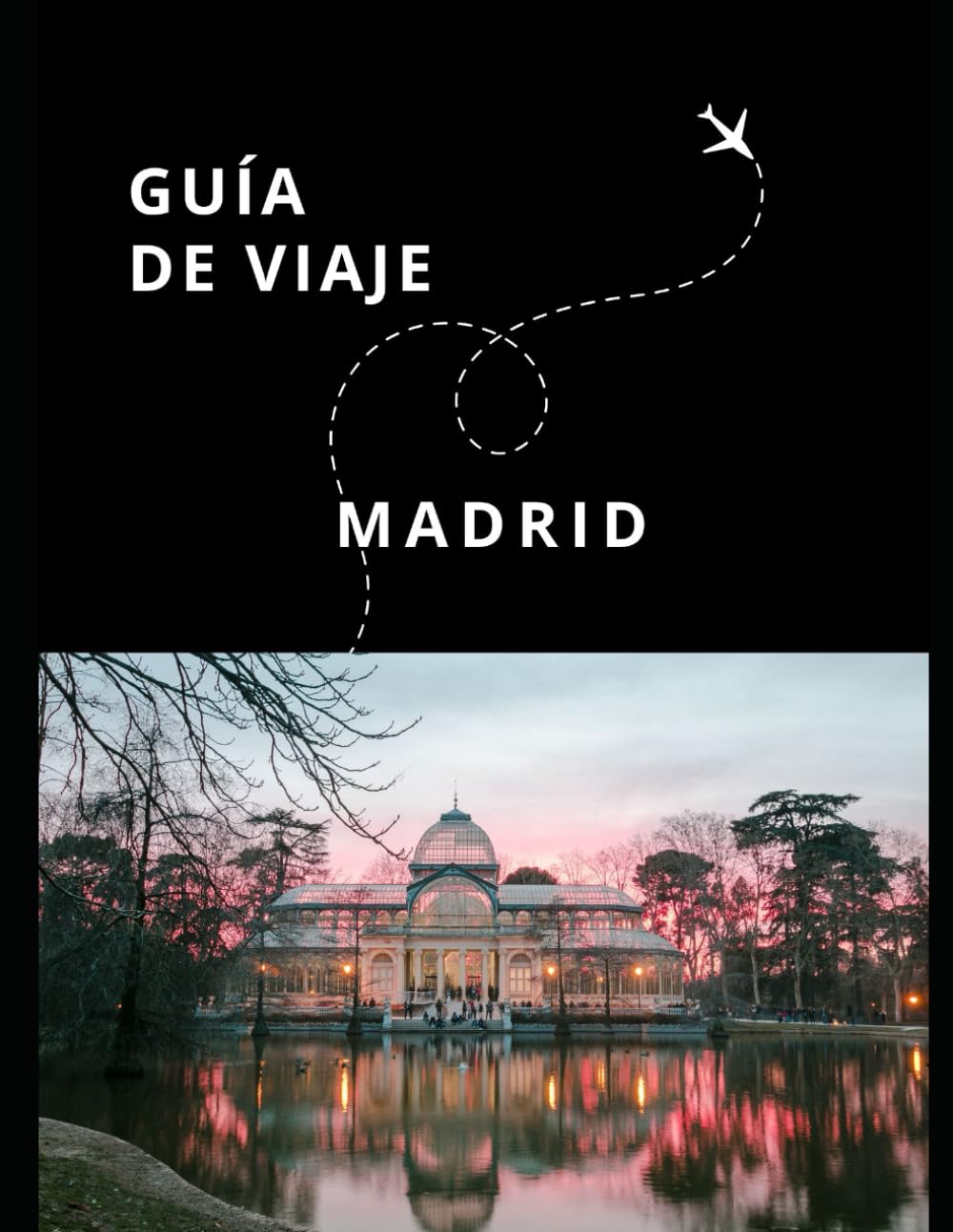 Guía de Viaje de Madrid (Guías Esencia Nómada)