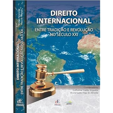 Capa do livro Direito Internacional: entre Tradição e Revolução no Século XXI