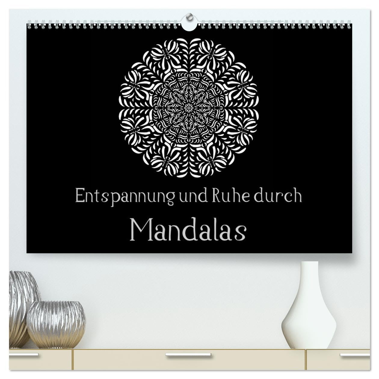 CALVENDO - Entspannung und Ruhe durch Mandalas (hochwertiger Premium Wandkalender 2027 DIN A2 quer), Kunstdruck in Hochglanz: Mandalas zum Enspannen und Ausmalen