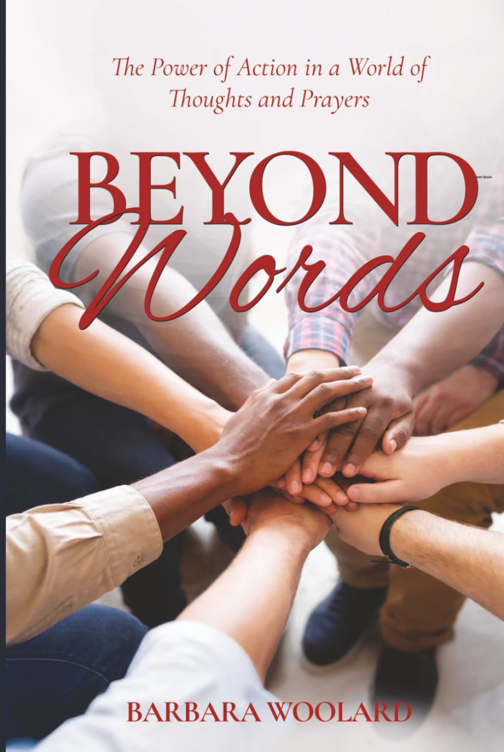 Beyond Words: The Power of Action in a World of Thoughts and Prayers