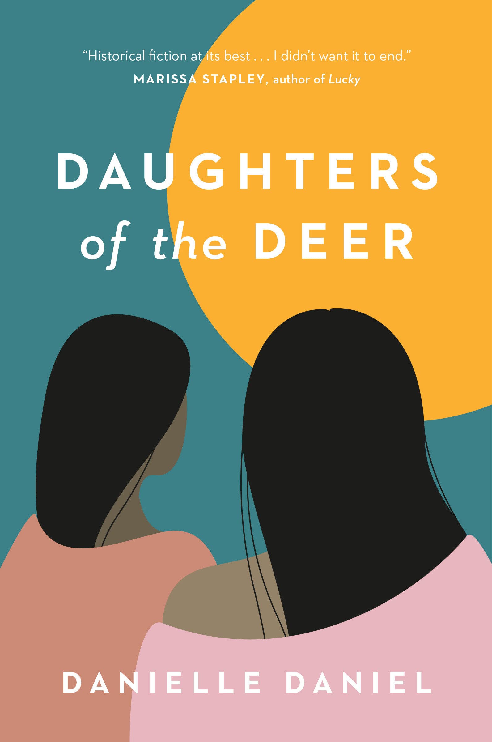 Daughters of the Deer: Amazon.co.uk: Daniel, Danielle: 9780735282087: Books