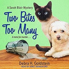 Two Bites Too Many Audiobook By Debra H. Goldstein cover art