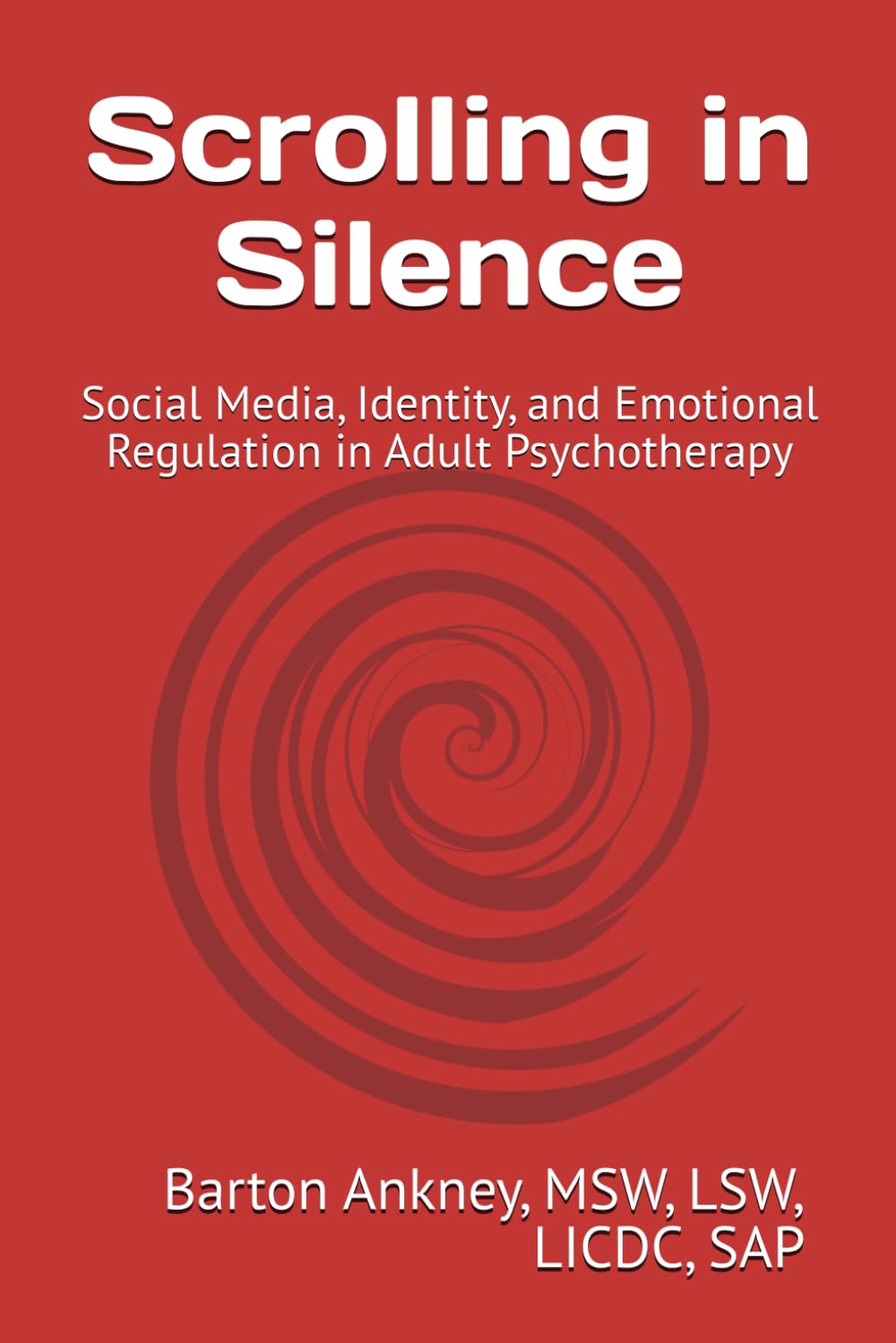 Scrolling in Silence: Social Media, Identity, and Emotional Regulation in Adult Psychotherapy
